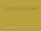 Steven Holl: Scale