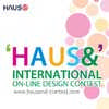 HAUS& International Online Design Contest