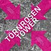 Törnrosen Tower Competition