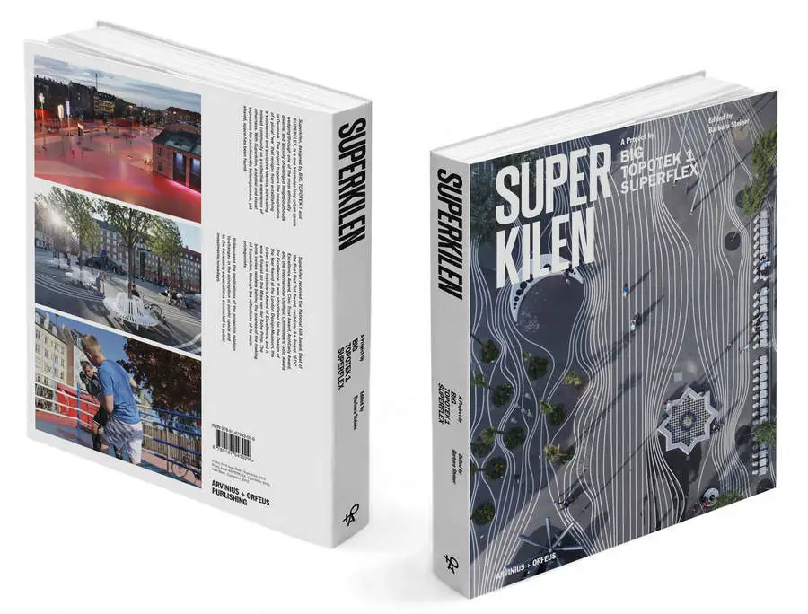 Superkilen Book: Copenhagen Urban Space