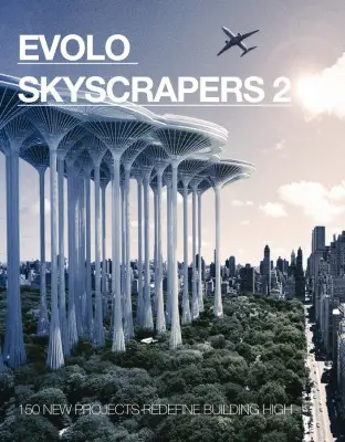 eVolo Skyscrapers 2 Book