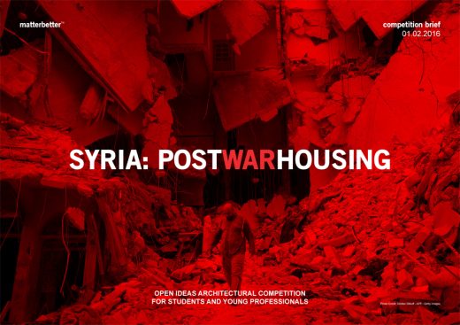 Syria: Post-War Housing Competition - Architects Competitions