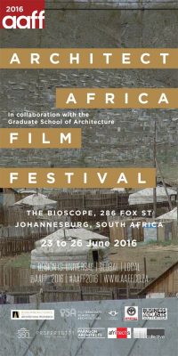 Architect Africa Film Festival 2016