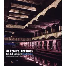 St Peter's Cardross Seminary Book