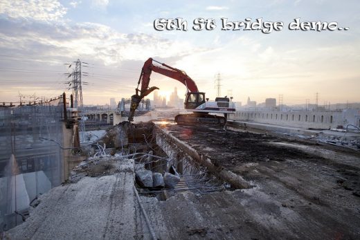 6th Street Bridge demolition in downtown Los Angeles