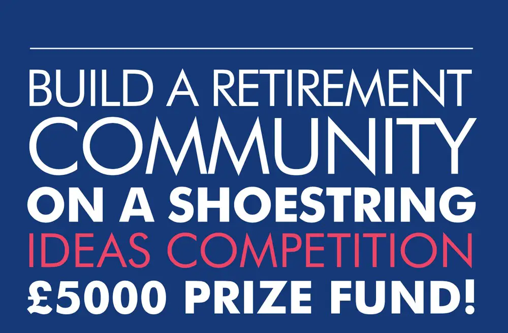 Build A Retirement Community on A Shoestring Competition