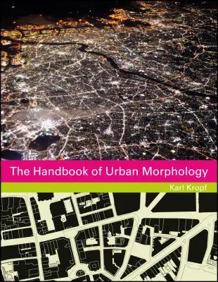 The Handbook of Urban Morphology - Architecture Books