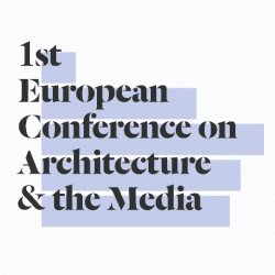 European Conference on Architecture & the Media in Barcelona