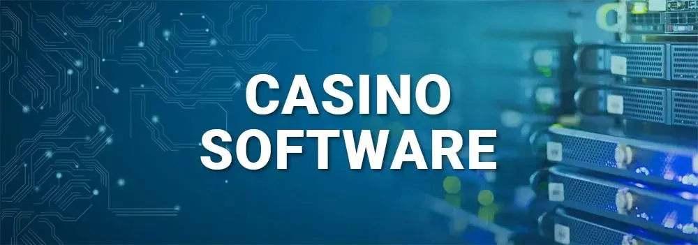 How to Choose Software for Online Casinos