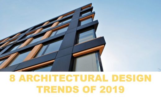 2019’s Most Dominant Architectural Trends News