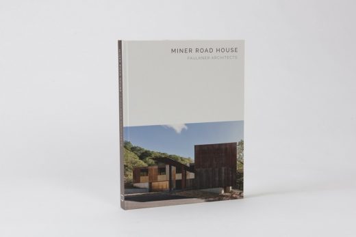 Miner Road House: Faulkner Architects book