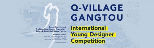 Q-Village · Gangtou International Young Designer Competition