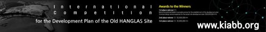 Old Hanglas Site International Architecture Competition