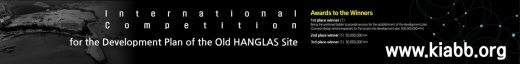 Old Hanglas Site International Architecture Competition