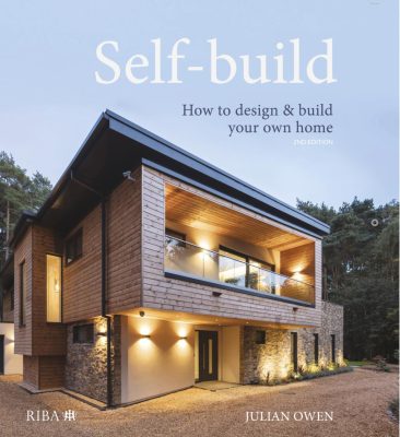 Self-Build: How to Design and Build Your Own Home Book 