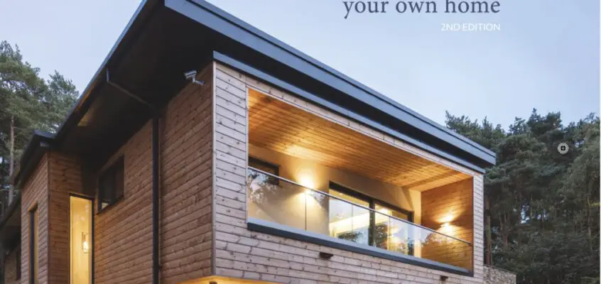 Self-build: how to design and build your own home