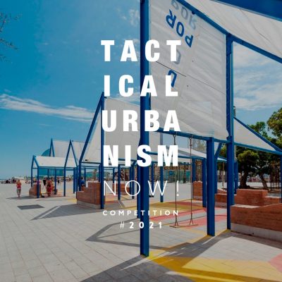 Tactical Urbanism Now design Competition 2021 embt
