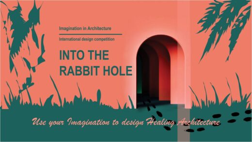 Into The Rabbit Hole Architecture Competition