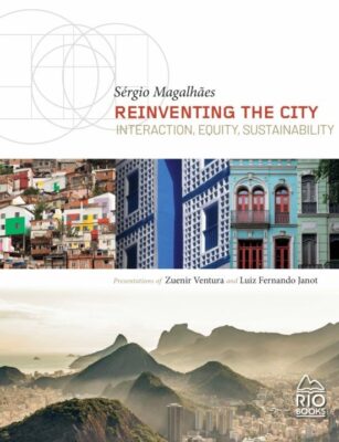 Reinventing the City - Interaction, Equity, Sustainability