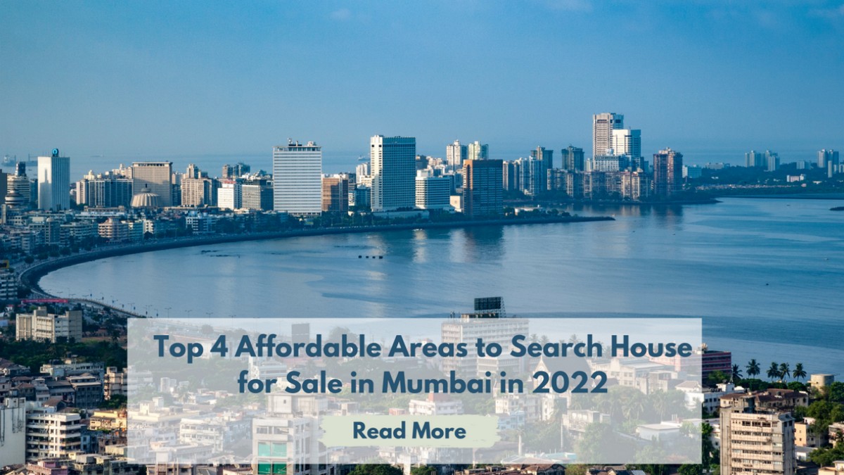 Top 4 affordable areas for houses in Mumbai India