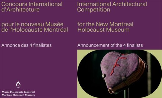 Montreal Holocaust Museum Announces Finalists