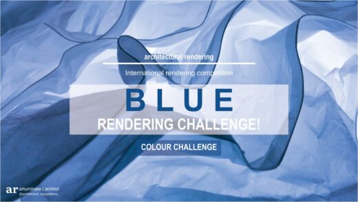 Blue Rendering Challenge, Architecture Competition 2022