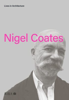 Nigel Coates Lives in Architecture Book