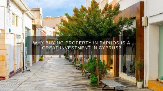 Buying property in Paphos is a great investment