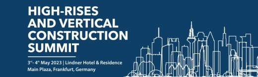 High-Rises & Vertical Construction Summit Frankfurt