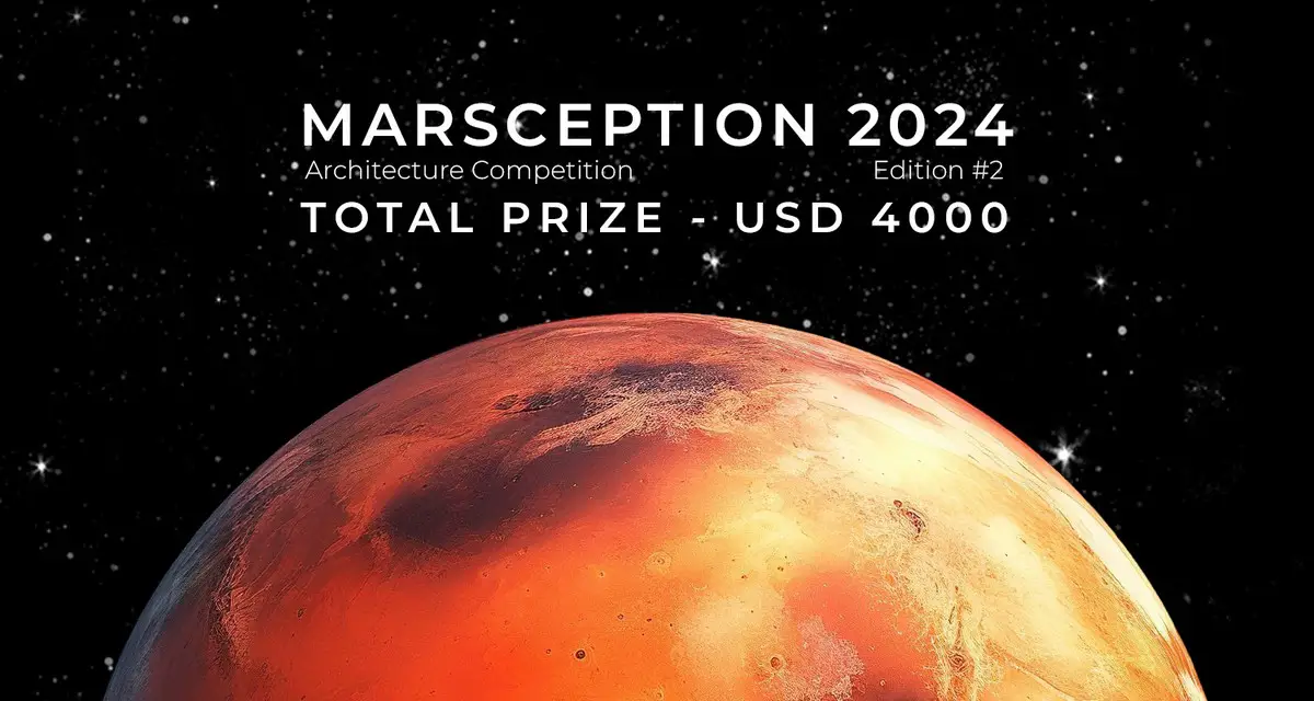 Marsception Architecture Competition 2024