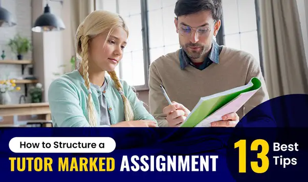 How to structure a tutor marked assignment