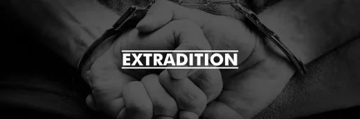 About extradition and protecting your rights